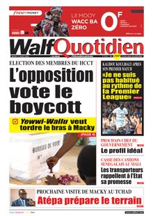 Walf Quotidien n°9112 - Du jeudi 11 août 2022