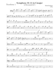 Partition Trombone 1, Symphony No.1, C major, Rondeau, Michel par Michel Rondeau