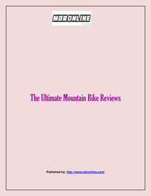 The Ultimate Mountain Bike Reviews