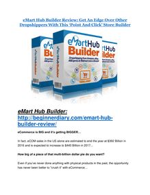 eMart Hub Builder review-(SHOCKED) $21700 bonuses