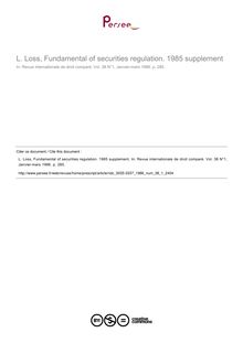 L. Loss, Fundamental of securities regulation. 1985 supplement - note biblio ; n°1 ; vol.38, pg 285-285