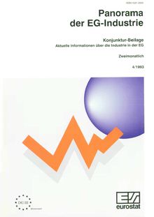 Panorama der EG-Industrie. Konjunktur-Beilage Aktuelle Informationen über die Industrie in der EG Zweimonatlich 4/1993