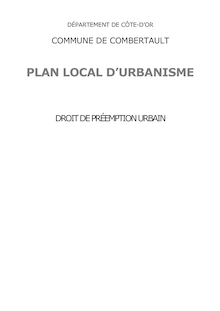 Plan Local d Urbanisme de Combertault - Droit de préemption urbain