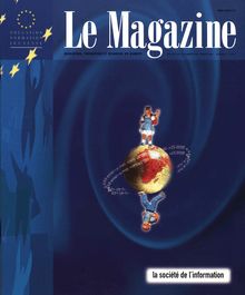 Le Magazine 4 1995. La société de l information