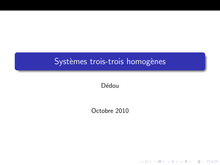 Systemes trois trois homogenes