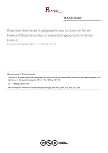 Évolution récente de la géographie des bureaux en Île-de-France//Récent évolution of real estate geography in Ile-de-France - article ; n°618 ; vol.110, pg 151-174