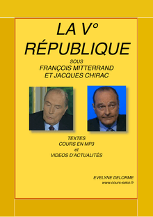 Bac – Histoire – La Ve république sous Mitterrand et Chirac