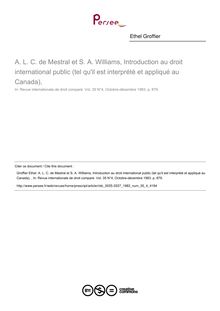 A. L. C. de Mestral et S. A. Williams, Introduction au droit international public (tel qu il est interprété et appliqué au Canada),  - note biblio ; n°4 ; vol.35, pg 1239-1239