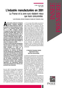 L industrie manufacturière en 2001 - La France et la zone euro résistent mieux que leurs concurrentes