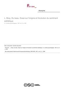L. Bray, Du beau. Essai sur l origine et l évolution du sentiment esthétique - compte-rendu ; n°1 ; vol.8, pg 495-495