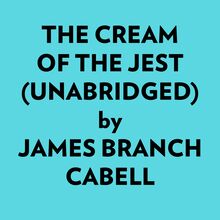The Cream Of The Jest (Unabridged)