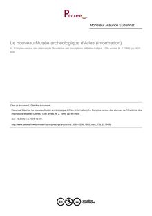 Le nouveau Musée archéologique d Arles (information) - article ; n°2 ; vol.139, pg 607-609