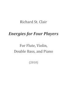 Partition complète, Energies pour Four musiciens pour flûte, violon, corde basse et Piano