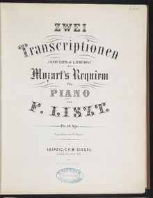 Partition Confutatis maledictis und Lacrymosa aus Mozarts Requiem (S.550), Collection of Liszt editions, Volume 5