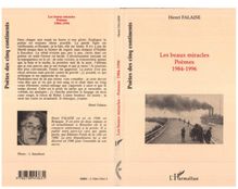 Les beaux miracles, poèmes, 1984-1996