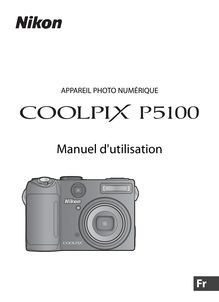Notice Appareil Photo numériques Nikon  COOLPIX P5100