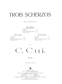 Partition No.1 en C major, 3 Scherzo, Trois scherzos, Cui, César