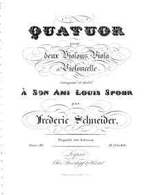 Partition parties complètes, corde quatuor, Op.90, Schneider, Friedrich