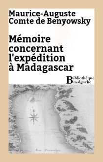 Mémoire concernant l expédition à Madagascar