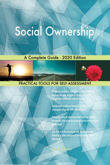 Social Ownership A Complete Guide - 2020 Edition