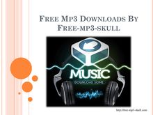 Free Mp3 Downloads By Free-mp3-skull