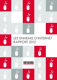 RSF: les ennemis d Internet, rapport de 2012