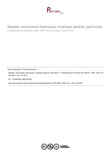 Musées, monuments historiques, inventaire général, patrimoine. - article ; n°2 ; vol.153, pg 617-618