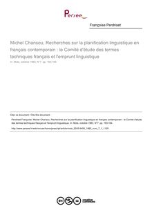 Michel Chansou, Recherches sur la planification linguistique en français contemporain : le Comité d étude des termes techniques français et l emprunt linguistique  ; n°1 ; vol.7, pg 163-164