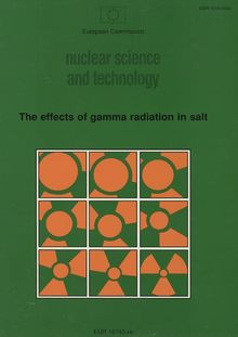 The effects of gamma radiation in salt