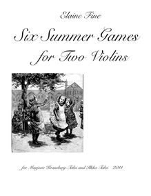 Partition complète et parties, 6 Summer Games pour Two violons