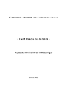 Rapport du Comité pour la réforme des collectivités locales (mars 2009) : "il est temps de décider"