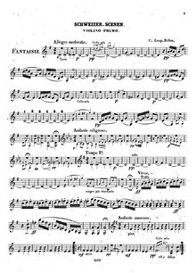 Partition violons I, Schweizer Scenen, Fantaisie, G major, Böhm, Carl Leopold par Carl Leopold Böhm
