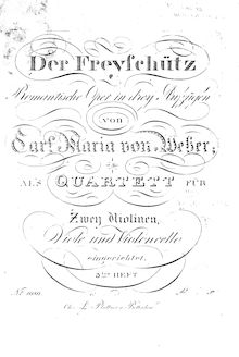 Partition violon 1, Der Freischütz, Op.77, Eine romantische Oper in 3 Aufzügen