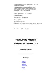 The Pilgrim s Progress in Words of One Syllable
