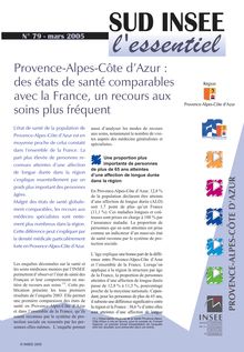Provence-Alpes-Côte d Azur : des états de santé comparables avec la France, un recours aux soins plus fréquent