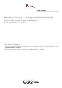 Ferdinand Chalandon. — Histoire de la Première Croisade jusqu à l élection de Godefroi de Bouillon  ; n°3 ; vol.6, pg 286-287