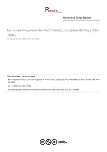 Le musée imaginaire de Pierre Vaneau, sculpteur du Puy (1653-1694) - article ; n°1 ; vol.87, pg 59-83