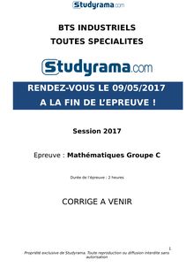Corrigé BTS 2017 Mathématiques Groupement C