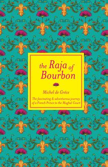 The Raja of Bourbon