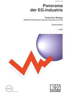 Panorama der EG-Industrie. Konjunktur-Beilage, Aktuelle Informationen über die Industrie in der EG, Zweimonatlich, 1/1994