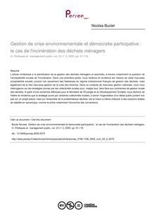 Gestion de crise environnementale et démocratie participative : le cas de l incinération des déchets ménagers - article ; n°2 ; vol.23, pg 91-116