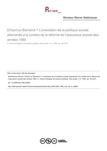 Erhard ou Bismarck ? L orientation de la politique sociale allemande à la lumière de la réforme de l assurance sociale des années 1950 - article ; n°4 ; vol.45, pg 610-631