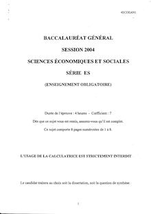 Baccalaureat 2004 sciences economiques et sociales (ses) sciences economiques et sociales amerique du nord