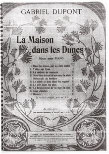 Partition Nos. 1-4 (of 10), La maison dans les dunes, Dupont, Gabriel