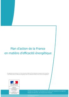 Plan d action de la France en matière d efficacité énergétique.- 2011.