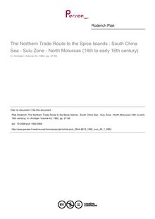 The Northern Trade Route to the Spice Islands : South China Sea - Sulu Zone - North Moluccas (14th to early 16th century) - article ; n°1 ; vol.43, pg 27-56