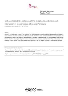 Get connected! Social uses of the telephone and modes of interaction in a peer group of young Parisians - article ; n°2 ; vol.5, pg 227-240
