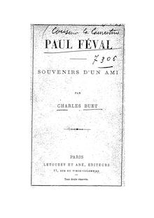 Paul Féval : souvenirs d un ami / par Charles Buet