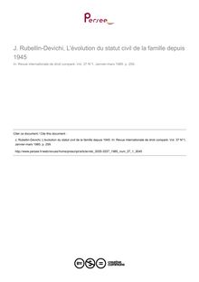 J. Rubellin-Devichi, L évolution du statut civil de la famille depuis 1945 - note biblio ; n°1 ; vol.37, pg 259-259