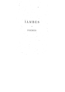 Iambes et poëmes (15e éd. rev. et corr.) / par Auguste Barbier